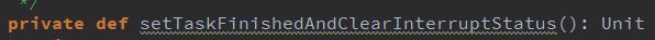 setTaskFinishedAndClearInterruptStatus